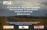 Central Australian Remote Landfill Management Manual · Plant & equipment 1.2. New landfill site 1.3. Upgrading existing landfill site ... This document is a practical guide intended