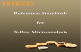 Reference Standards for X-Ray Microanalysis · X-Ray Microanalysis . January 2012. For more information about standards detailed please visit our website – Micro-Analysis Consultants