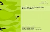 BATTLE FOCUSED TRAINING - BITS03).pdf · A/1-77 IN Leader, Individual, Collective, and OPFOR Training Strategy.....4-43 Figure 4-20. Selected Training Tasks to Improve 1-77 IN METL