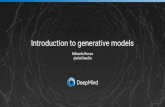 Introduction to generative models - Mihaela Roscaelarosca.net/intro_generative_models.pdf · Introduction to generative models— Mihaela Rosca Generate new dataWhat do intelligent
