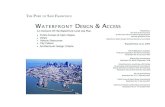 The PorT of San franciSco · waterfront revitalization envisioned in the Waterfront Plan. The Design & Access Element provides policy for the preservation and development of public