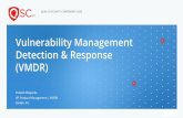 Vulnerability Management Detection & Response (VMDR)€¦ · Normalize Inventory data by common attributes Categorize by vendor, version, type. Vulnerability Management Detect vulnerabilities