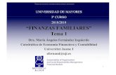 “FINANZAS FAMILIARES” Tema 1mayores.uji.es/wp-content/uploads/2018/09/mayores-2019-tema-1.pdf · Catedrática de Economía Financiera y Contabilidad UniversitatJaume I afernand@uji.es