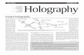 Holography - sunnybains.com€¦ · HOLOGRAPHY DECEMBER 1999 SPIE’sHolography International Technical Group Newsletter continued on p. 5 VOL. 10, NO. 2 Instant holography The three