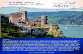 Castles and Palaces on the Romantic Rhine On occasion, art exhibi-tions also take place here and every