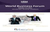 World Business Forum - media.execunet.commedia.execunet.com/m/ExecuNet_WBF_Executive-Summary_2011.pdf · Outliers: Why Success Can be So Personal Tal Ben-Shahar 8 Positive Leadership: