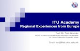 ITU Academy · Mobile Broadband 2015 157 77 36 Broadband Internet and Future Networks 2016 123 116 40 4G and Next Generation Mobile Internet 2016 73 65 36 NGN, cloud computing and