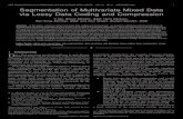 IEEE TRANSACTIONS ON PATTERN ANALYSIS AND MACHINE ... Segmentation of Multivariate Mixed Data via Lossy