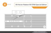 EK-Vector Radeon RX 5700 Special Edition · EK-Vector Radeon RX5700 + XT Special Edition Backplate is very simple to install. First complete the installation of your EK-Vector Radeon