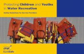 and Water Recreation - mornar.rsmornar.rs/wp-content/uploads/2017/10/protecting-water-recreation.pdf · Protecting Children and Youths in Water Recreation Safety Guidelines for Service