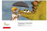 Singing in the Rain - GitHub Pages223w=... · This is a Level 2 book for children who recognize familiar words and can read new words with help. (English) Singing in the Rain Sukhiya