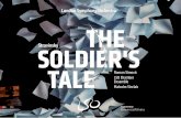 Stravinsky: The Soldier's Tale · Stravinsky sourced a Russian folk tale, ‘The Deserter and the Devil’, from Alexander Afanasiev’s celebrated anthology: this tells of a soldier,