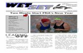 Volume 22 • Issue 3 Two Meets Start PNA’s New Year€¦ · Jim McCleery Constitution & Bylaws: Jane Moore Fitness: Carolyn Behse Historian: Tom Foley Meets/Sanctions: Dan Frost