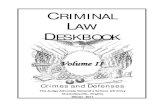CRIMINAL LAW DESKBOOK - Library of Congress€¦ · The Criminal Law Department at The Judge Advocate General's Legal Center and School, US Army, (TJAGLCS) produces this deskbook