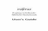 User’s Guide - Fujitsu€¦ · LifeBook N6400 Series User’s Guide IMPORTANT SAFETY INSTRUCTIONS This product requires an AC adapter to operate. Use only a UL Listed I.T.E. AC
