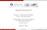 Applied Electronics II · Applied Electronics II Chapter 3: Operational Ampli er Part 1- Op Amp Basics School of Electrical and Computer Engineering Addis Ababa Institute of Technology