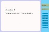 More Problems Propositional Logic The Class NP, Chapter 7 ...jean/gbooks/PNPsat.pdf · Go Back Full Screen Close Quit 7.1. The Class P In the previous two chapters, we clariﬁed