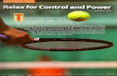 moderntennisteacher.com€¦ · Many players instinctively know that if they squeeze their racket as tightly as possible when hitting shots, they have less control if they keep their