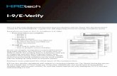 I-9 E-Verify Solution - hiretech.com · I-9/E-Verify The I-9 is the most signiﬁcant new hire form that your business will use. That’s why the Government created the M-274 handbook