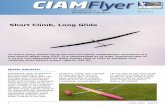Short Climb, Long Glide · the CIAM F5 Subcommittee created the new FAI class, F5J. Interesting rules The relatively long list of rules can be reduced to a few core points: 1. Flights
