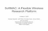 SoftMAC: A Flexible Wireless Research Platformconferences.sigcomm.org/hotnets/2005/slides/sheth-hotnets-slides.pdf · SoftMAC: A Flexible Wireless Research Platform HotNets IV 2005