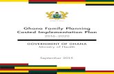Ghana Family Planning Costed Implementation Planec2-54-210-230-186.compute-1.amazonaws.com/wp-content/uploads… · DELIVER; Egbert Bruce, USAID | DELIVER; Dr. Nicholas Kanlisi, USAID