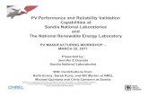 PV Performance and Reliability Validation Capabilities at ... · d) 3rd party audits onparty audits on-going (e g A2LA NAVLAP TUV UL)going (e.g. A2LA, NAVLAP, TUV, UL) B. System performance