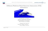 Offshore Platform Fluid Structure Interaction (FSI) Simulationmdx2.plm.automation.siemens.com/sites/default/files/Presentation/E… · 13.08.2013  · OMAE 2012 -83472: Offshore Platform