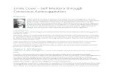 Emily Coue – Self Mastery through Conscious Autosuggestion · Emily Coue – Self Mastery through Conscious Autosuggestion Biography (1857-1926) Emile Coue, a physician formulated