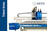 Trident Series - Paul Moeller & Co. (Pty) Ltd · The Trident machine is designed to meet the traditional demands of the print finishing industry, while delivering overwhelming power