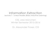 Information Extraction - Decision Treesfraser/information_extraction_201… · CIS, LMU München Winter Semester 2015-2016 Dr. Alexander Fraser, CIS . Decision Trees vs. Linear Models