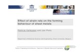 Effect of strain rate on the forming behaviour of sheet metals · • Electromagnetic pulse forming, hydroforming Strain rates upto 3500/s • Deepdrawing, roll forming, bending Locally