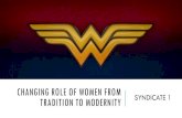 CHANGING ROLE OF WOMEN FROM TRADITION TO MODERNITY …mcrhrdi.gov.in/mes2020/syndicate/Syndicate Group 1.pdf · WOMEN IN LEADERSHIP ROLES Grant Thornton - Women in business Report