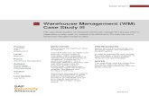 Warehouse Management (WM) Case Study III homework and exerc… · SAP ERP . G.B.I. Release 6.07 . Level : Beginner : Focus : Warehouse Management NOTES. especially difficult in industries
