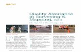 Quality Assurance in Surveying & Mapping, Part 3€¦ · in Surveying & Mapping, Part 3 QA/QC >> By Fred Henstridge, LS Night work requires additional safety standards and budget.