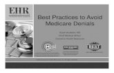 Best Practices to Avoid Medicare Denials · Medicare Denials Ralph Wuebker, MD Chief Medical Officer Executive Health Resources 1. Agenda • Overview of current audit environment