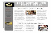 Free Guitars for future starsfg4fs.org/wp-content/uploads/2020/01/Jan-newsletter.pdf · 01.01.2020  · P A G E 2 Each Year Free Guitars For Future Stars works with 75-100 Students