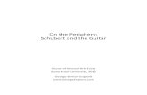 On the Periphery: Schubert and the Guitar · On the Periphery: Schubert and the Guitar Doctor of Musical Arts Essay Stony Brook University, 2015 George Benton England 2 Schubert studies