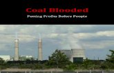 Coal BloodePutting Profits Before People€¦ · They are a broad national concern with civil rights implications. Historically, people of color have disproportionately experienced