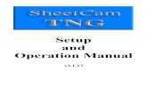 Setup and Operation Manual - cnc-step.com€¦ · Operation Manual v3.1.17. Introduction Welcome to SheetCam, an affordable but powerful 2 1/2 D CAM program. SheetCam has been designed