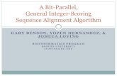 A Bit-Parallel, General Integer-Scoring Sequence Alignment ...stelo/cpm/cpm13/04_loving.pdf · Sequence Alignment Algorithm . Introduction: Problem Description Input: •Sequences