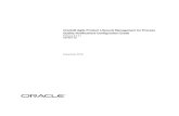 Agile Product Lifecycle Management for Process Quality ...€¦ · Oracle® Agile Product Lifecycle Management for Process Quality Notifications Configuration Guide Release 6.2.3.x