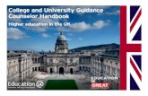 College and University Guidance Counselor Handbook · We’re based in Cambridge is a vibrant, historic, home of academia, Cambridge is where Anglia Ruskin University first emerged