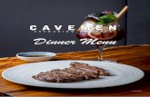 CAVEMEN Dinner Menu - QR Res… · (Additional $2) 201g to 300g $ 12 301g to 400g $ 16 Cheese Plating Cold Cut Plating 100g to 200g $ 8 Crackers and Dried Fruits will be provided