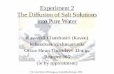 Experiment 2 The Diffusion of Salt Solutions into Pure Water · change in solution concentration. •Use laser light refraction to measure the extent of diffusion as a function of