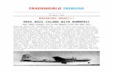 Republic of Trainworld  · Web viewThe TANG aircraft were called off after the USAF fighters got into visual range and they escorted the bombers to a landing in Winnipeg, Manitoba