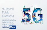 5G Beyond Mobile Broadband - Home - 5GTNF€¦ · Serving Telia 5G BTS •That is roughly equal to mid-sized German town mobile data usage with 30.000 inhabitants. •That is more