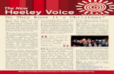 The New Heeley Voice€¦ · 1 New Heeley Voice More community news and events to view at 2011 voice@heeleydevtrust.com 0114 2500 613 Heeley Voice The New Issue 51 December 2011 Since