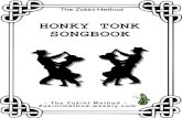 HONKY TONK SONGBOOK - timroust.weebly.comtimroust.weebly.com/uploads/2/7/9/4/27942235/zukini_honky_tonk__… · 04.11.2018  · The Zukini Method HONKY TONK SONGBOOK - The Zukini