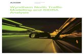 Wyndham North Traffic Modelling and SIDRA Analysis · SIDRA Intersection is an advanced micro-analytical tool used to evaluate signalised and unsignalised intersection designs in
